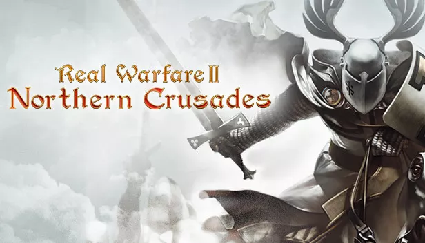 Real Warfare 2: Northern Crusades Free Full Game Download