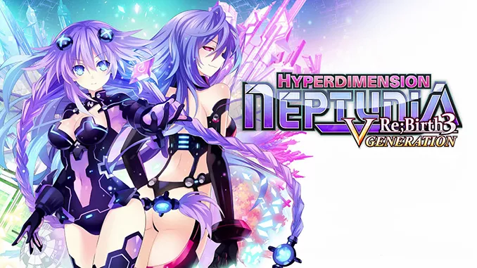 Hyperdimension Neptunia Re;Birth3 V Generation Full Download