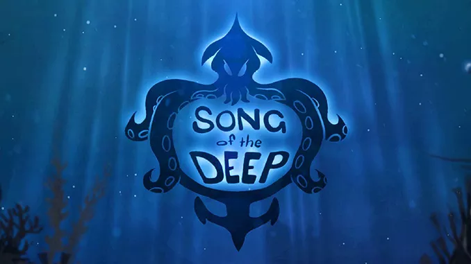 Song of the Deep Full Free Game Download