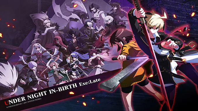 Under Night In-Birth Exe:Late Free Full Game Download