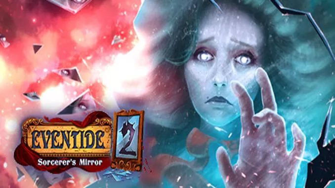 Eventide 2: The Sorcerers Mirror Free Game Download