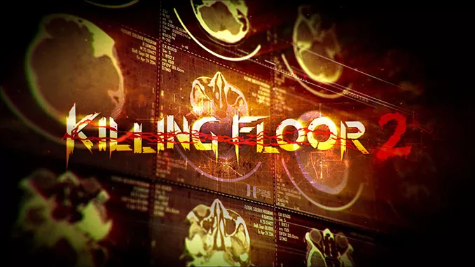 Killing Floor 2 Full Game Download