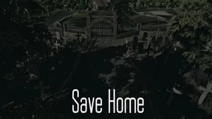 Save Home Full Game Free Download