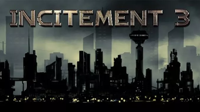 Incitement 3 Free Full Game Download