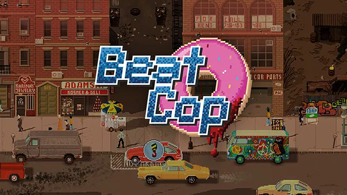 Beat Cop Free Game Full Download