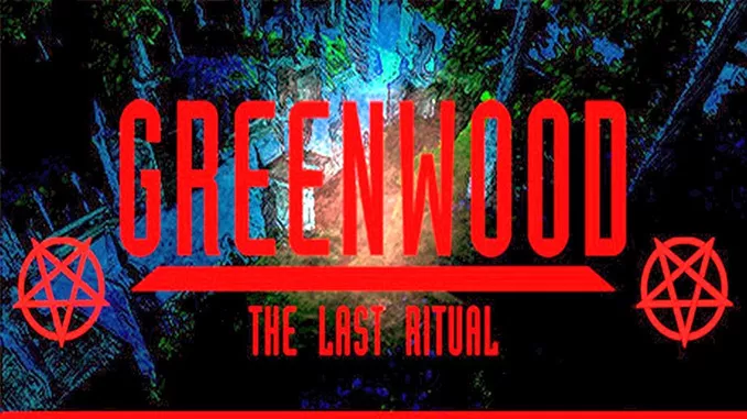 Greenwood the Last Ritual Free Game Full Download