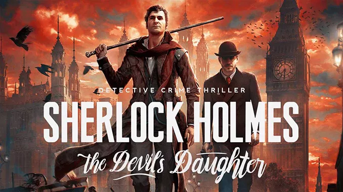 Sherlock Holmes: The Devil's Daughter Game Download Full