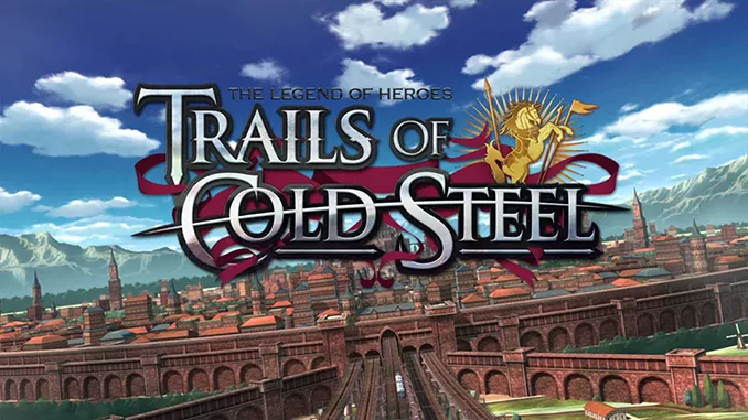 The Legend of Heroes: Trails of Cold Steel Full Download