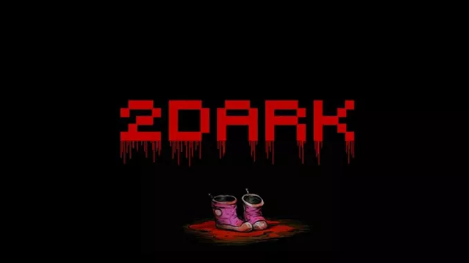 2Dark Free Download Full Game