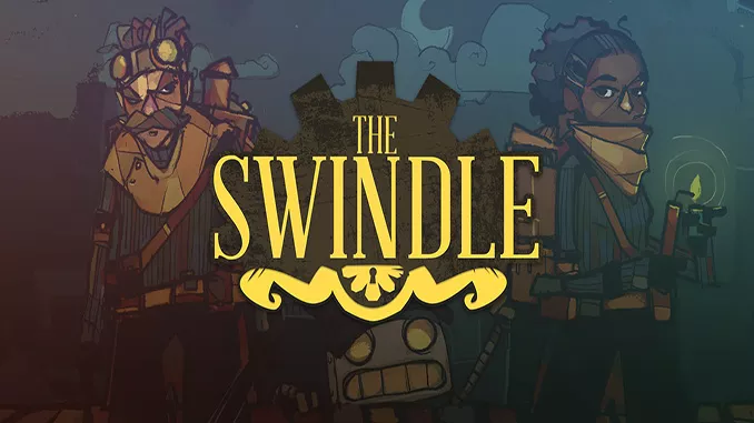 The Swindle Full Free Game Download