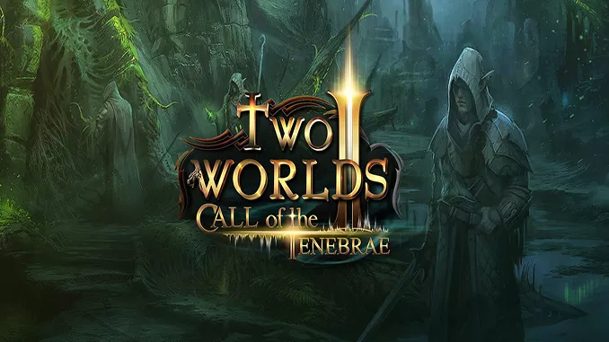 Two Worlds II - Call of the Tenebrae Free Game Download Full