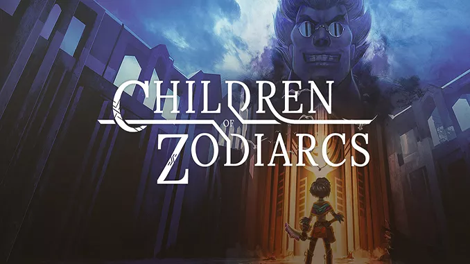 Children of Zodiarcs Free Full Game Download