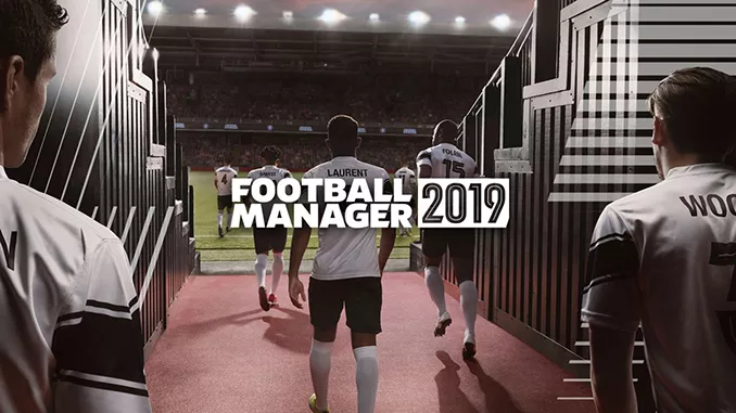 Football Manager 2019 Free Game Download Full