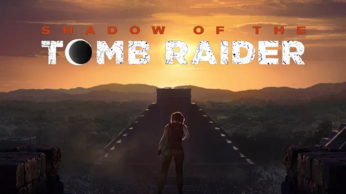 Shadow of the Tomb Raider Free Game Download Full