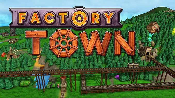 Factory Town Free Full Game Download
