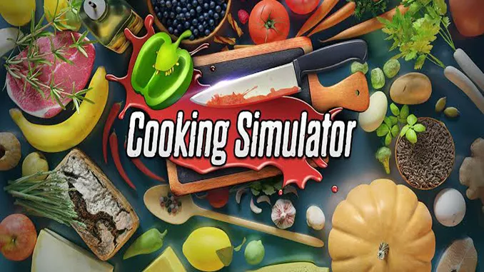 Cooking Simulator Full Free Game Download