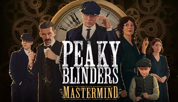 Peaky Blinders: Mastermind Full Download