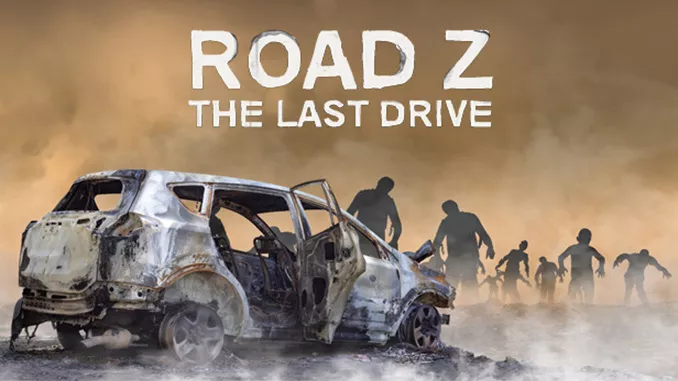 Road Z : The Last Drive Free Full Download